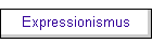 Expressionismus